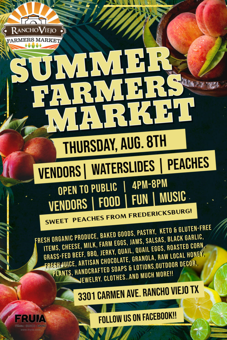 Summer Farmers Market - Town of Rancho Viejo